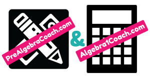 Pre-Algebra & Algebra 1